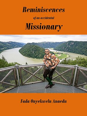 cover image of Reminiscences of an Accidental Missionary